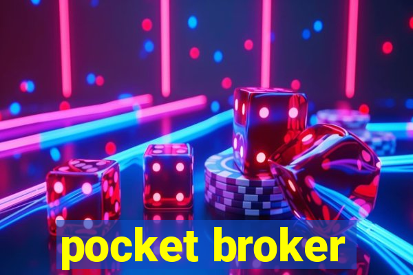 pocket broker